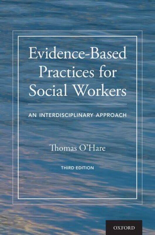 

EvidenceBased Practices for Social Workers by Olivier ClementTheodore Berkley-Paperback