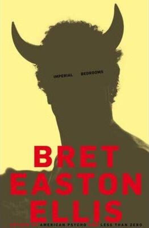

Imperial Bedrooms.paperback,By :Bret Easton Ellis