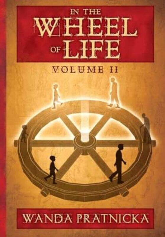 

In The Wheel Of Life by Wanda Pratnicka-Paperback