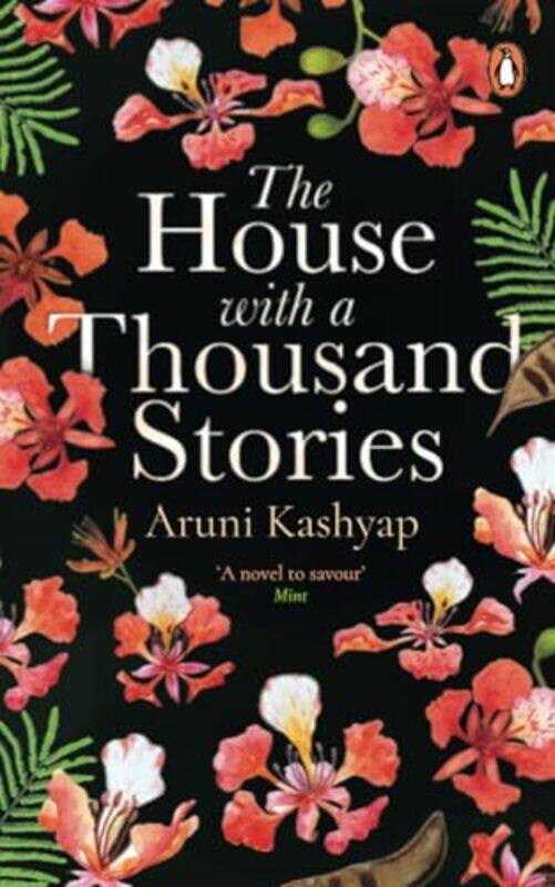 

House With A Thousand Stories by Aruni Kashyap - Paperback