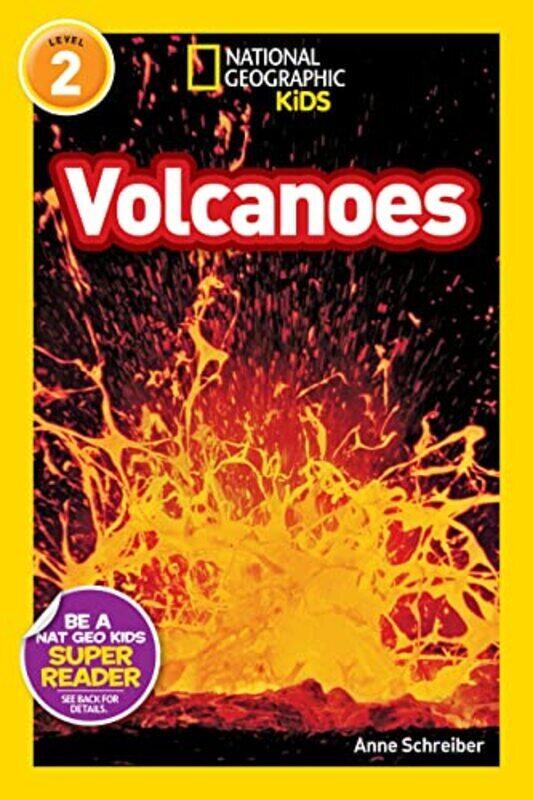 

Volcanoes! , Hardcover by Schreiber, Anne