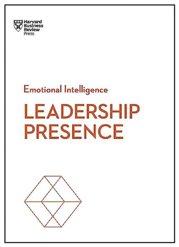 

Leadership Presence HBR Emotional Intelligence Series by Harvard Business ReviewAmy JC CuddyDeborah TannenAmy Jen SuJohn Beeson-Paperback