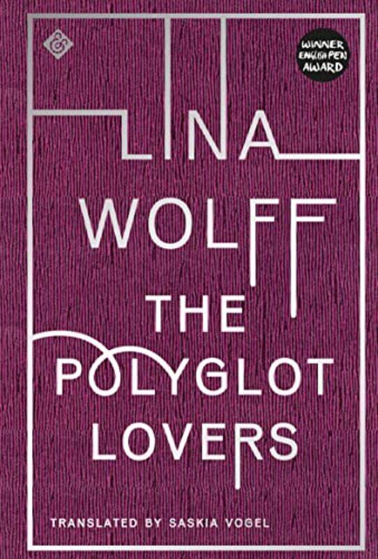 

The Polyglot Lovers by Lina WolffSaskia Vogel-Paperback