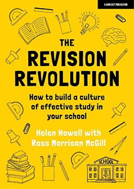 

The Revision Revolution How to build a culture of effective study in your school by April Smith-Paperback