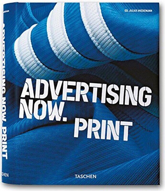 

Advertising Now! Print (Midi Series), Unspecified, By: Julius Wiedemann