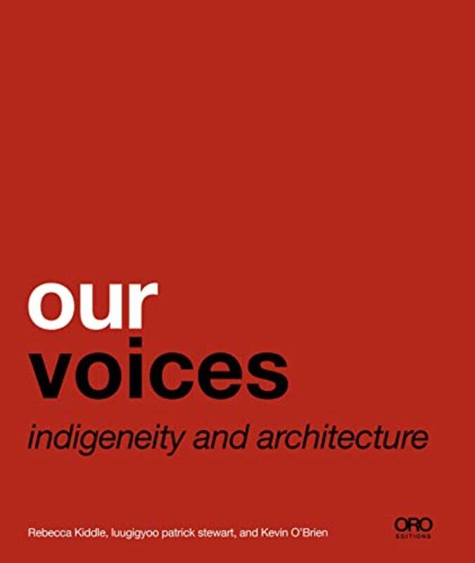 

Our Voices by Rebecca KiddlePatrick StewartKevin OBrien-Paperback