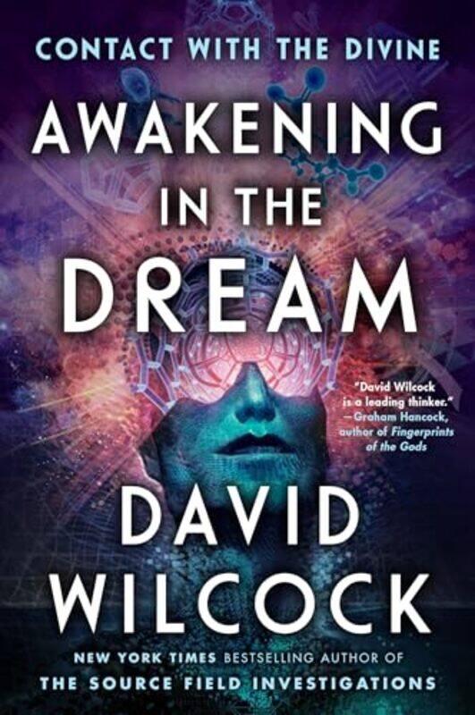 

Awakening In The Dream by David Wilcock-Paperback