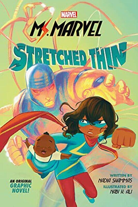 

Stretched Thin Ms Marvel Graphic Novel 1 by Nadia Shammas Paperback