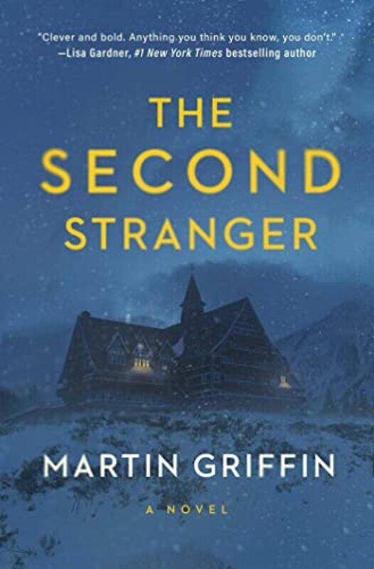 

Second Stranger By Griffin Martin - Hardcover