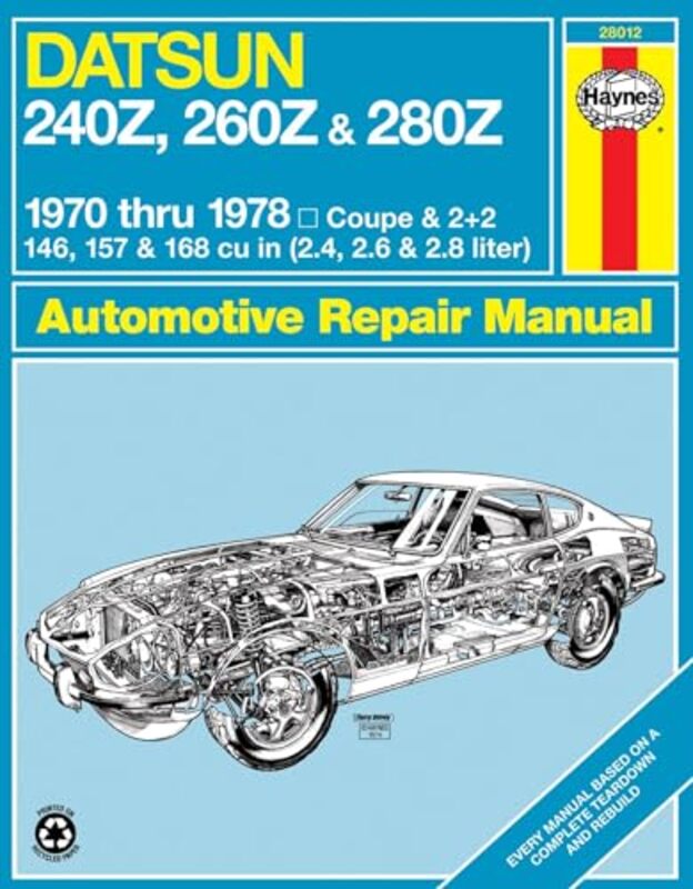 

Datsun 240Z 19701973 260Z 19741975 & 280Z 19761978 Haynes Repair Manual USA by Collins DictionariesMaria Herbert-Liew-Hardcover