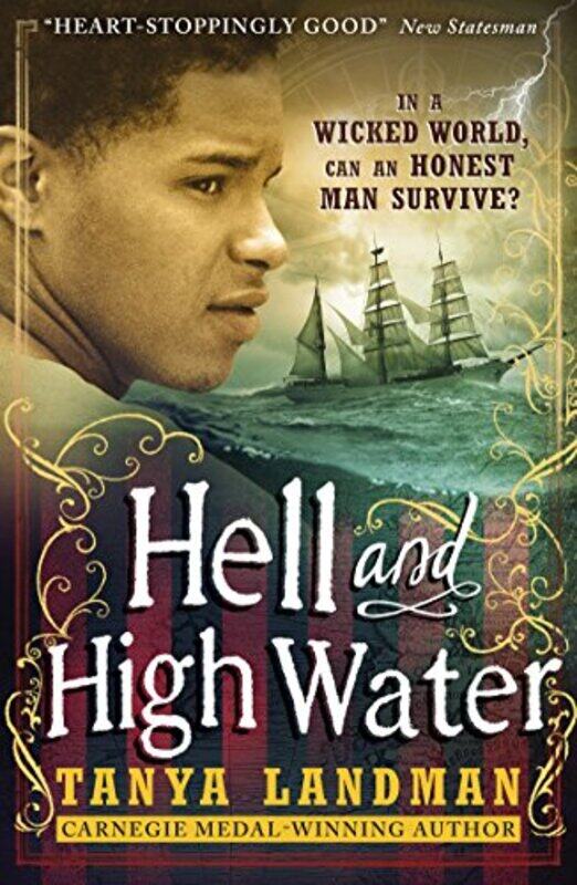 

Hell and High Water by Tanya Landman-Paperback
