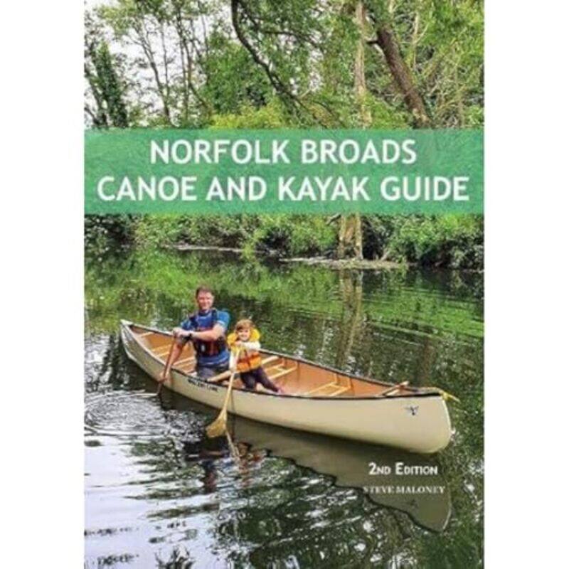 

Norfolk Broads Canoe and Kayak Guide by Hugo D Junghenn-Paperback