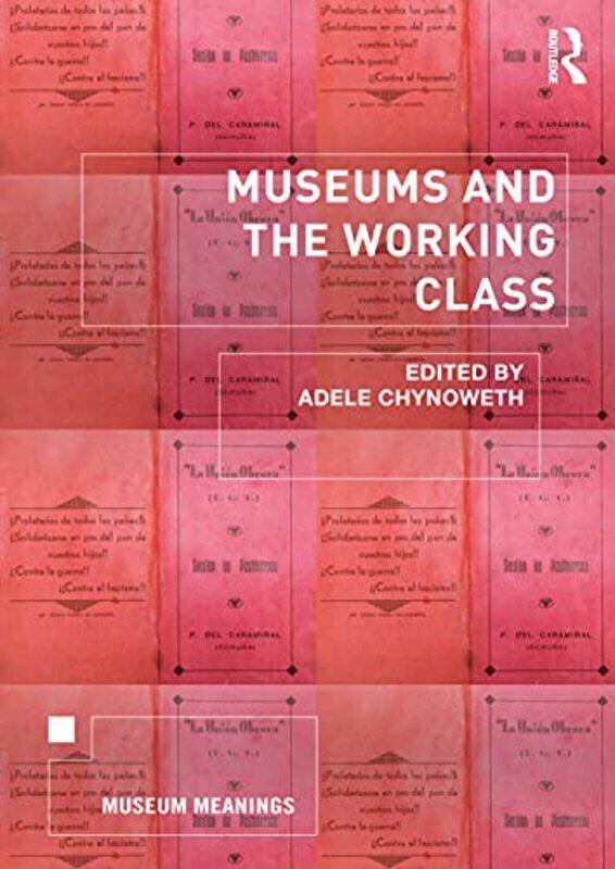 

Museums and the Working Class by Hanif Abdurraqib-Paperback
