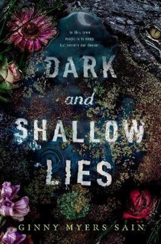 

Dark and Shallow Lies, Paperback Book, By: Ginny Myers Sain