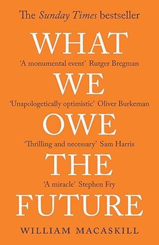 

What We Owe The Future