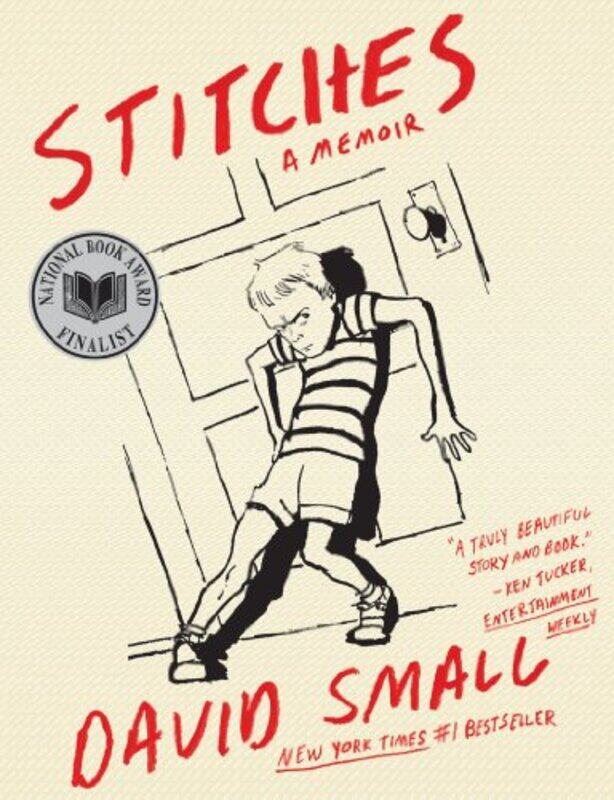 

Stitches by David Small-Paperback