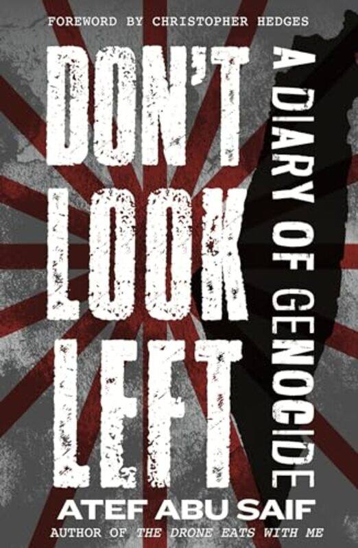 

Dont Look Left By Saif Atef Abu - Paperback