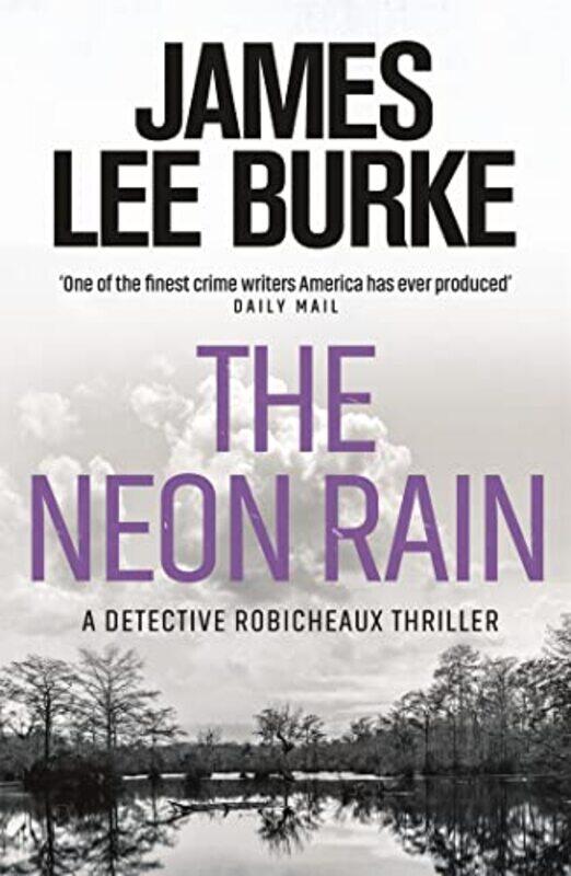

The Neon Rain by James Lee Author Burke-Paperback