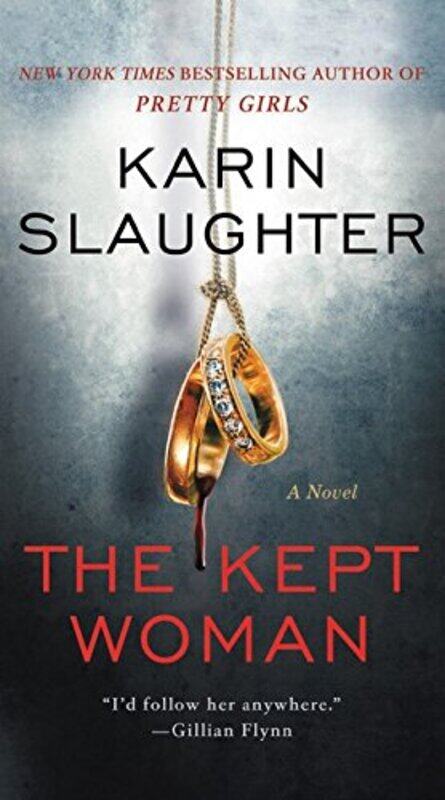 

The Kept Woman by Karin Slaughter-Paperback