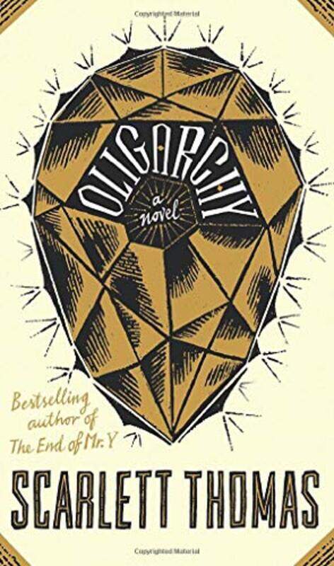

Oligarchy, Hardcover Book, By: Scarlett Thomas