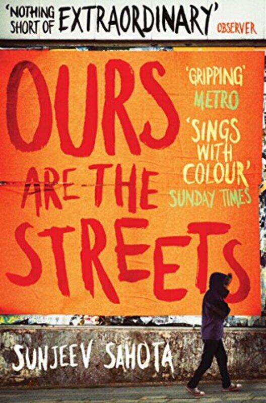 

Ours Are The Streets by Sunjeev Sahota - Paperback