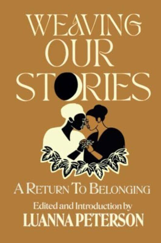

Weaving Our Stories by Ed Cape-Paperback