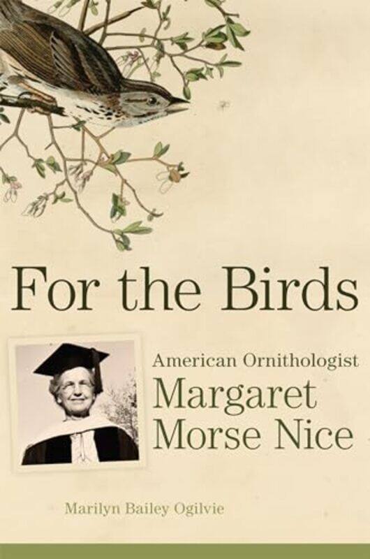 

For the Birds by Marilyn Bailey Ogilvie -Paperback