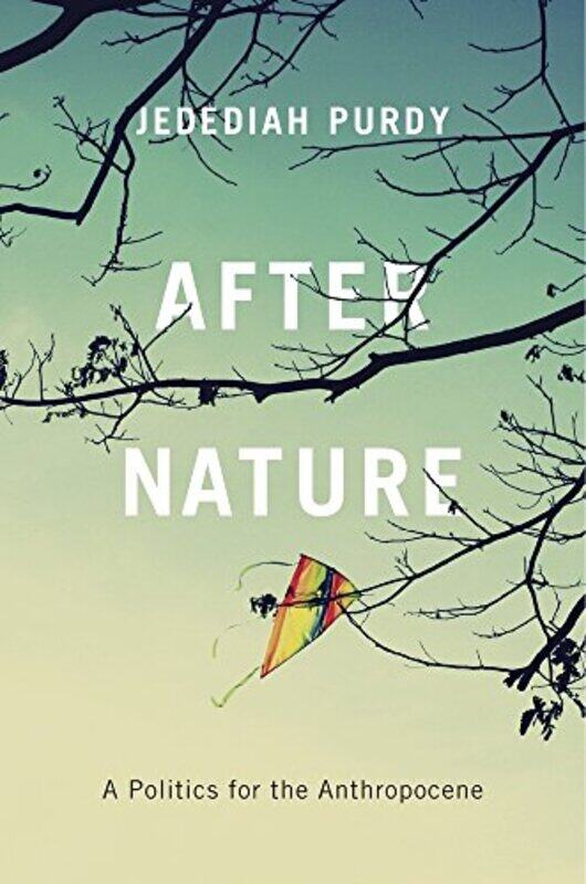 

After Nature by Jedediah Purdy-Paperback