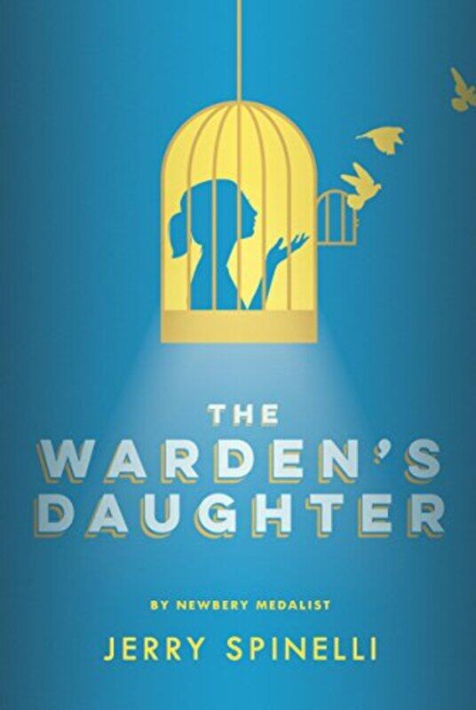 

Warden's Daughter, Paperback Book, By: Jerry Spinelli