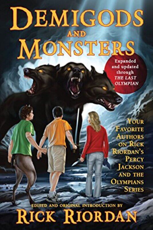 

Demigods And Monsters Your Favorite Authors On Rick Riordans Percy Jackson And The Olympians Serie By Riordan Rick Paperback