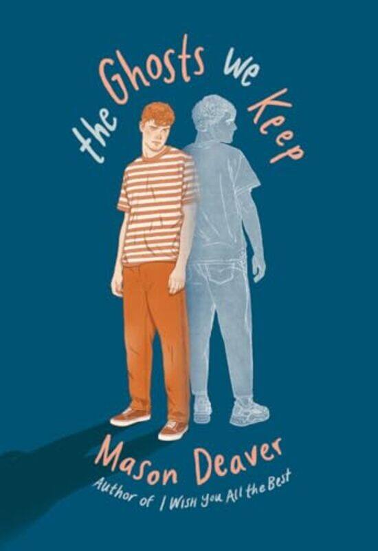 

Ghosts We Keep By Deaver Mason - Paperback