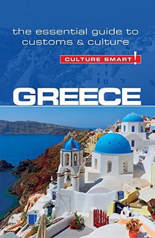 

Greece Culture Smart! by Jonathan ScottAngela Scott-Paperback