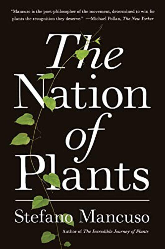 

The Nation of Plants , Paperback by Mancuso, Stefano