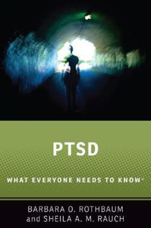 

PTSD: What Everyone Needs to Know (R), Hardcover Book, By: Barbara O. Rothbaum