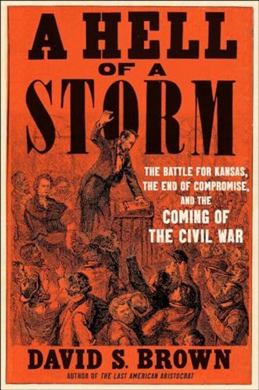 

Hell Of A Storm By Brown David S - Hardcover