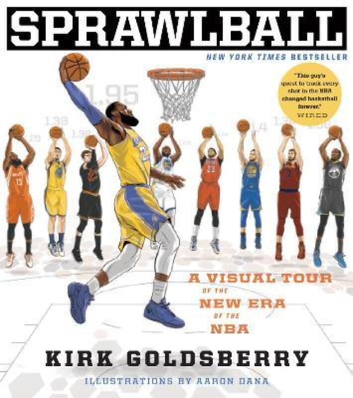 Sprawlball: A Visual Tour of the New Era of the NBA.paperback,By :Goldsberry, Kirk