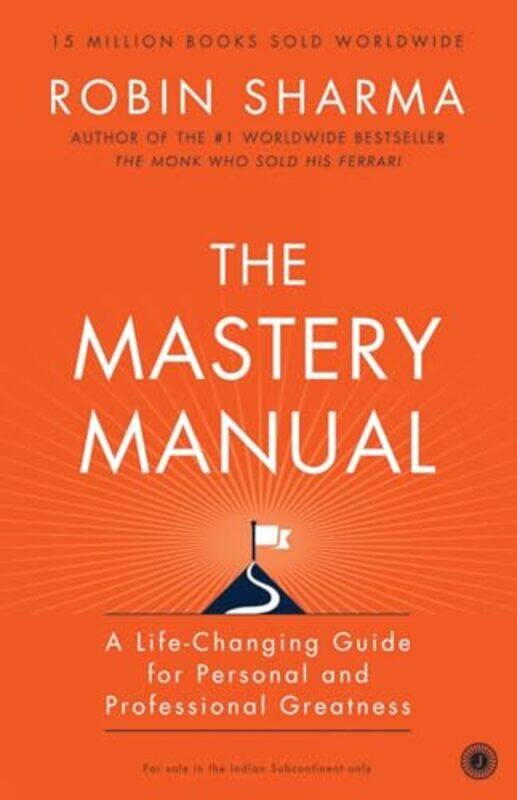 

The Mastery Manual by Sharma, Robin - Paperback