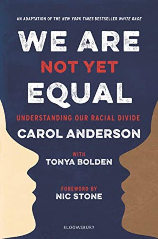 

We Are Not Yet Equal by Carol AndersonTonya Bolden-Paperback