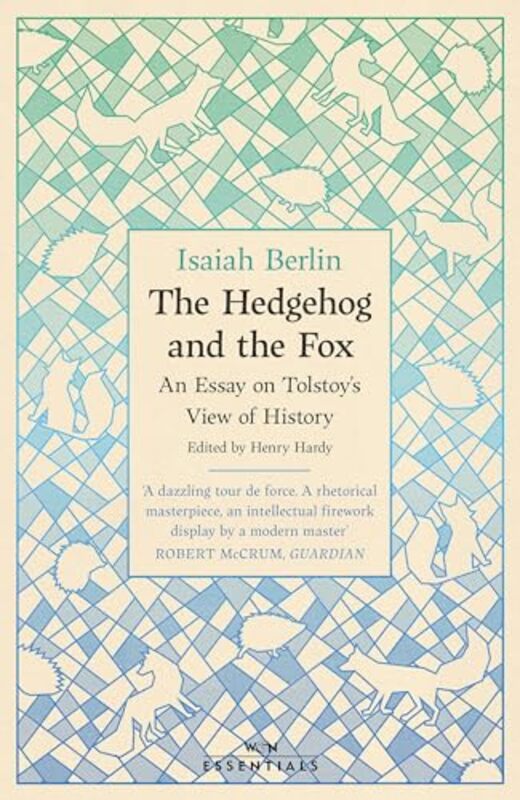 The Hedgehog And The Fox by Isaiah Berlin-Paperback