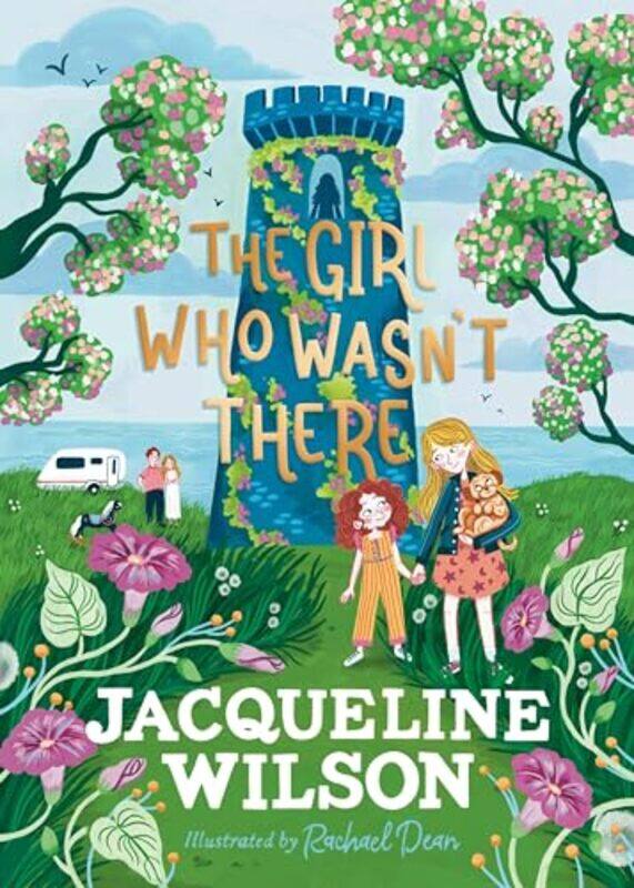 

The Girl Who Wasnt There by Jacqueline WilsonRachael Dean-Hardcover