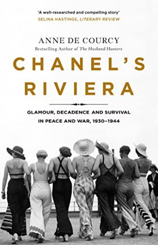

Chanels Riviera by Anne de Courcy-Paperback