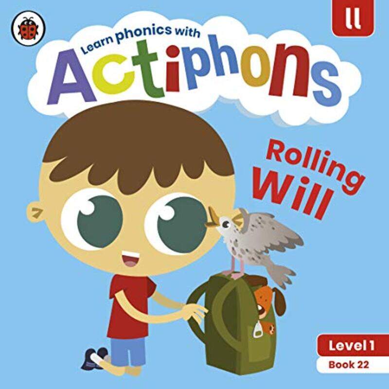 

Actiphons Level 1 Book 22 Rolling Will by Ladybird-Paperback