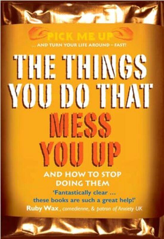 

The Things You Do That Mess You Up by Dr Chris Williams-Paperback