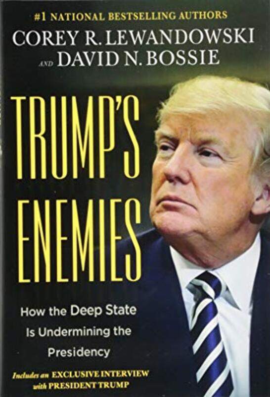 

Trumps Enemies by Corey R LewandowskiDavid N Bossie-Hardcover
