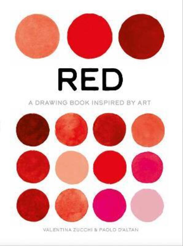 Red: A Drawing Book Inspired by Art, Paperback Book, By: Valentina Zucchi