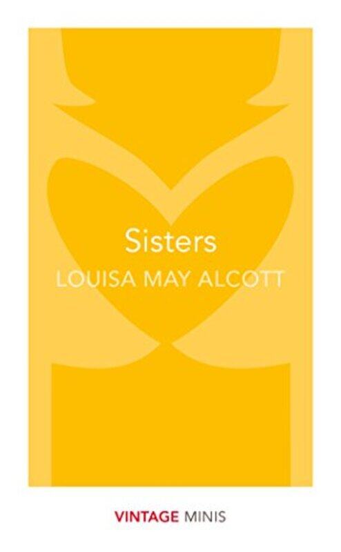 

Sisters by Louisa May Alcott-Paperback