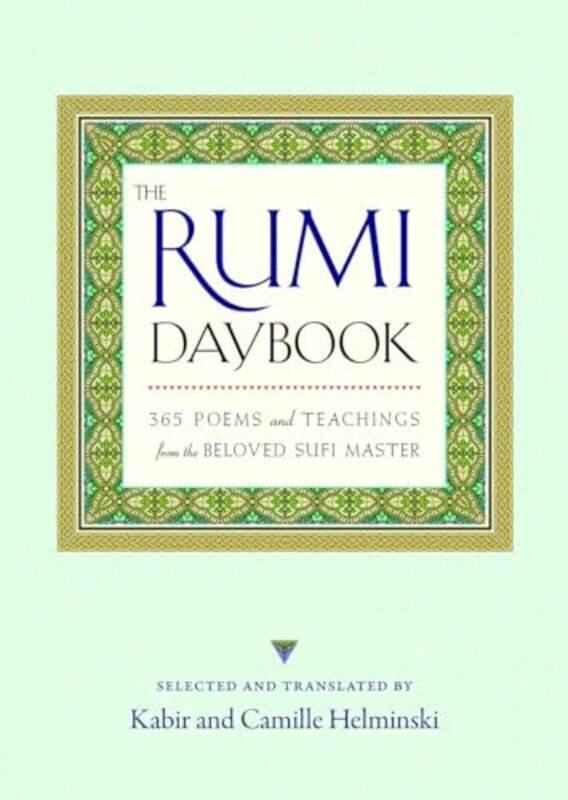 

The Rumi Daybook by Kabir HelminskiCamille Helminski-Paperback