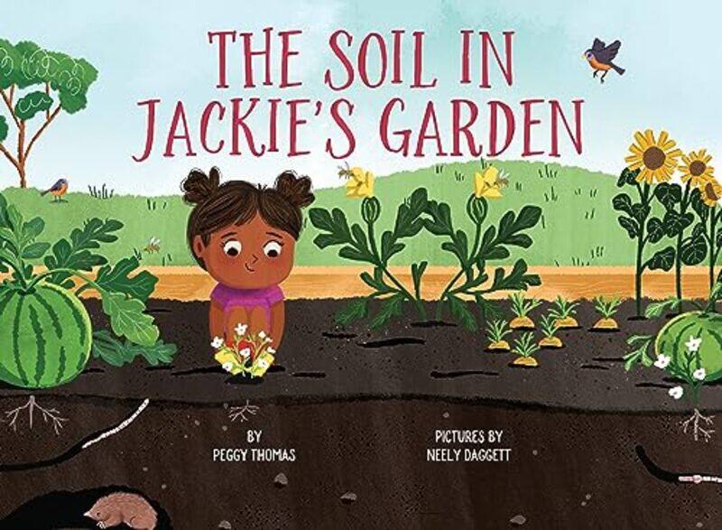 

Soil In Jackies Garden By Thomas Peggy - Hardcover