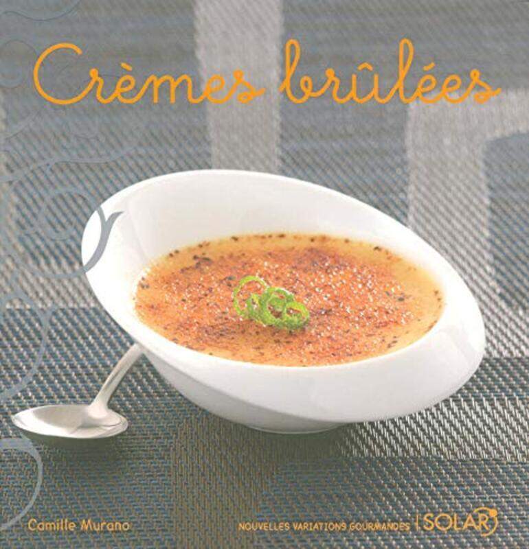 

Cr mes br l es , Paperback by Camille Murano