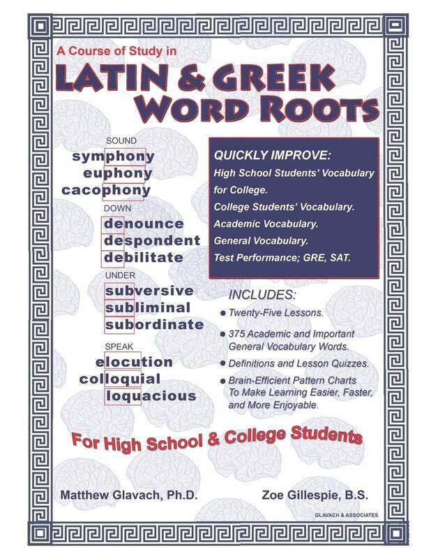 Course of Study in Latin & Greek Word Roots for High School and College Students